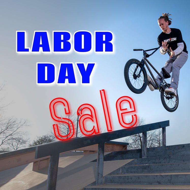 Labor Day BMX sale.